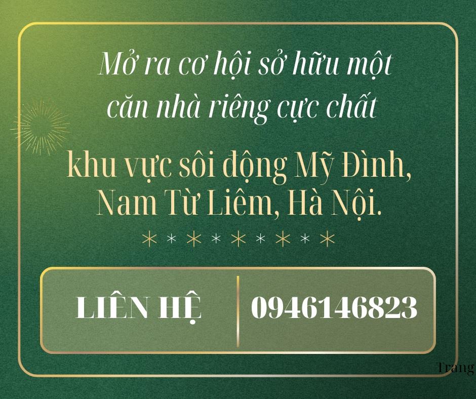 Mở ra cơ hội sở hữu một căn nhà riêng cực chất tại khu vực sôi động Mỹ Đình, Nam Từ Liêm, Hà Nội.2310605