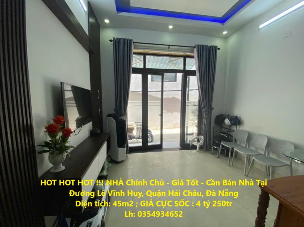 HOT HOT HOT !!! NHÀ Chính Chủ - Giá Tốt - Cần Bán Nhà Tại Đường Lê Vĩnh Huy, Quận Hải Châu, Đà Nẵng2079293