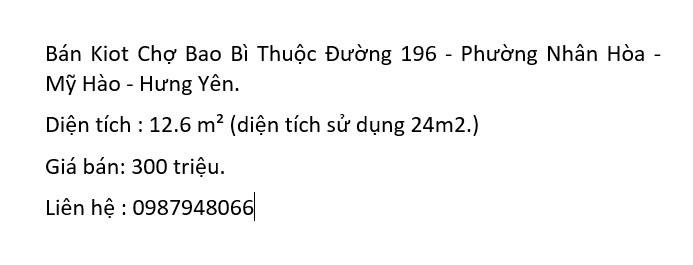 Chính chủ cần bán Kiot Chợ Bao Bì Thuộc Đường 196 - Phường Nhân Hòa - Mỹ Hào - Hưng Yên.2146529