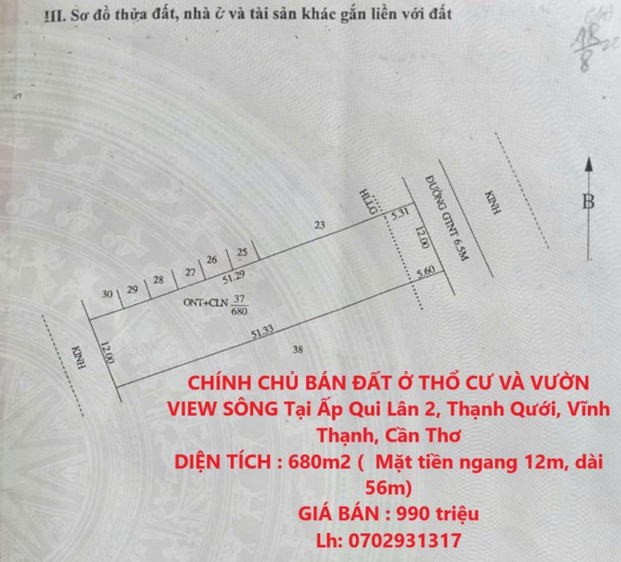 CHÍNH CHỦ BÁN ĐẤT Ở THỔ CƯ VÀ VƯỜN VIEW SÔNG Tại Ấp Qui Lân 2, Thạnh Qưới, Vĩnh Thạnh, Cần Thơ2125448