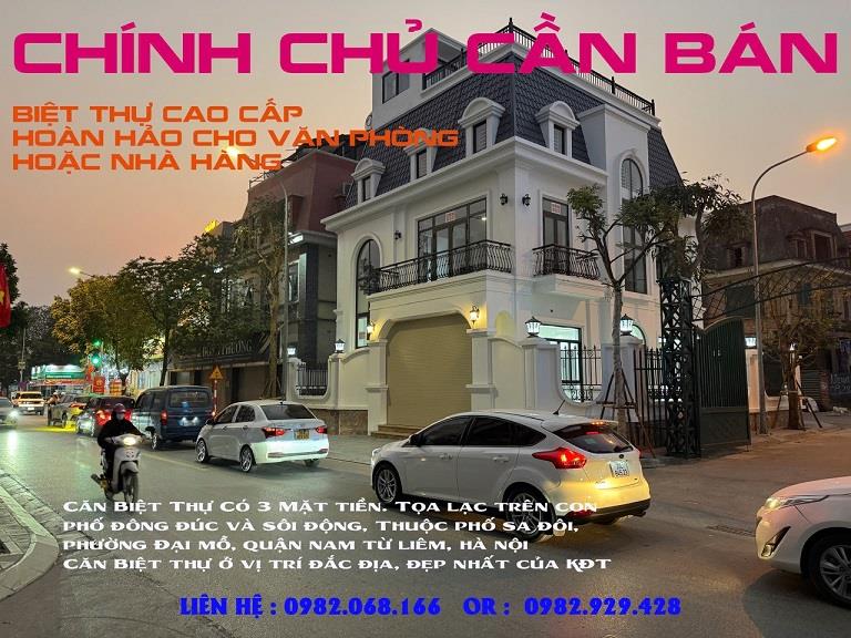 CẦN BÁN SIÊU PHẨM BIỆT THỰ LÔ GÓC MẶT ĐƯỜNG  SỐ 1 PHỐ SA ĐÔI –

PHƯỜNG ĐẠI MỖ - QUẬN NAM TỪ LIÊM – THÀNH PHỐ HÀ NỘI2422622