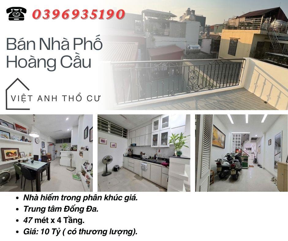 Bán nhà Phố Hoàng Cầu, Ngõ Rộng, Mặt Thoáng Trước Nhà, 47mx4T, Giá: 10 Tỷ, Lh: 0396935190.2381021