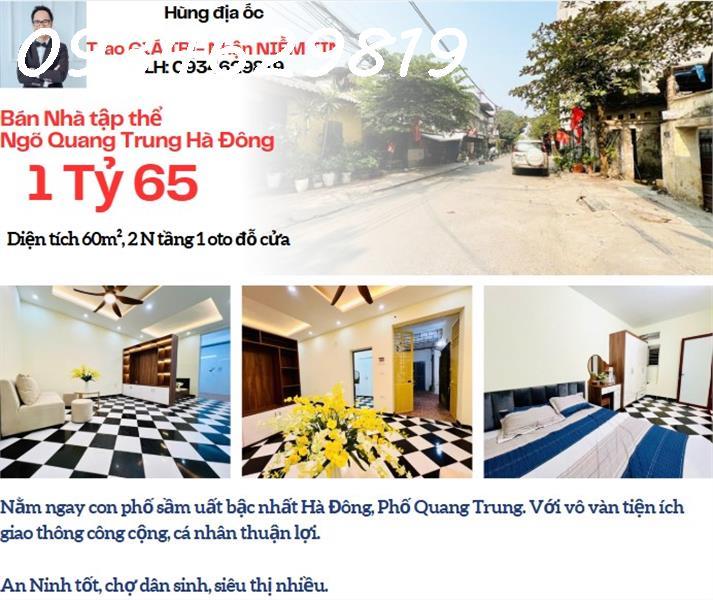 Bán nhà tập thể ngõ  Quang Trung Hà Đông Hà Nội.
Tầng 1 oto vào tận nơi2358230