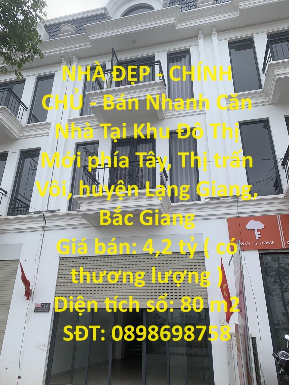 NHÀ ĐẸP - CHÍNH CHỦ - Bán Nhanh Căn Nhà Tại TT Vôi, Lạng Giang, Bắc Giang1166674