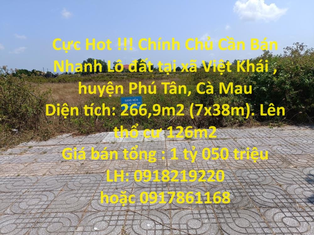 Cực Hot !!! Chính Chủ Cần Bán Nhanh Lô đất tại xã Việt Khái , huyện Phú Tân, Cà Mau1334972