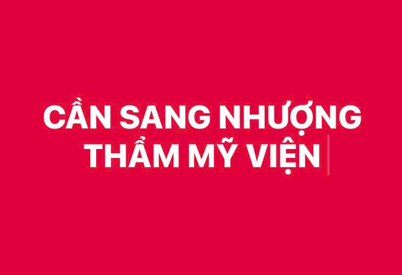 CẦN SANG NHƯỢNG LẠI TOÀN BỘ THẨM MỸ VIỆN TẠI THÀNH PHỐ VINH, NGHỆ AN1996799