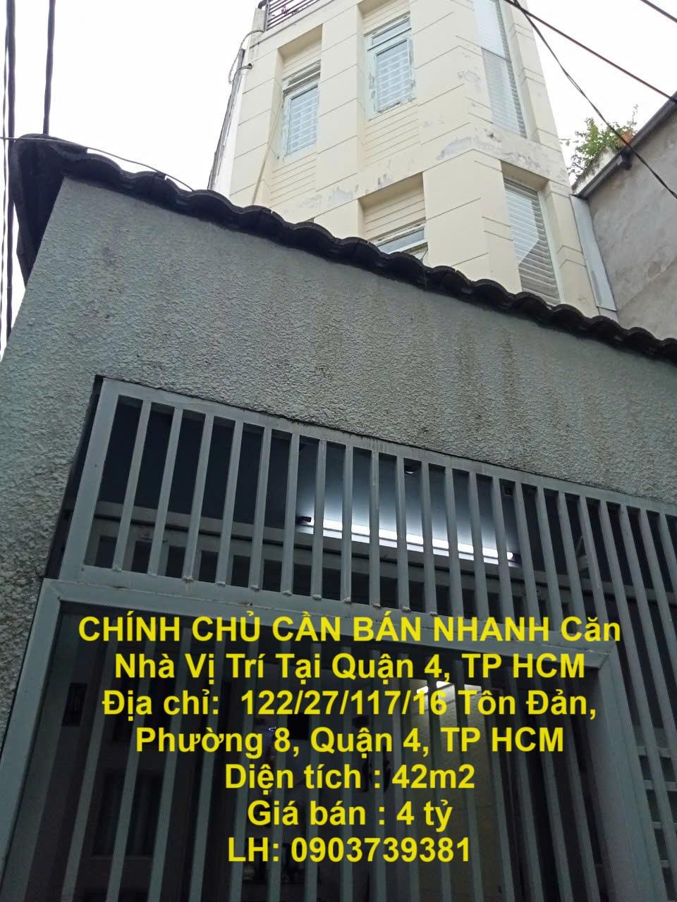 CHÍNH CHỦ CẦN BÁN NHANH Căn Nhà Vị Trí Tại Quận 4, TP HCM1962421