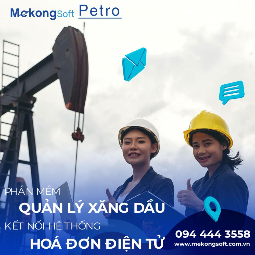 Giải Pháp Xuất Hóa Đơn Xăng Dầu MekongSoft Petro 1201B1098077