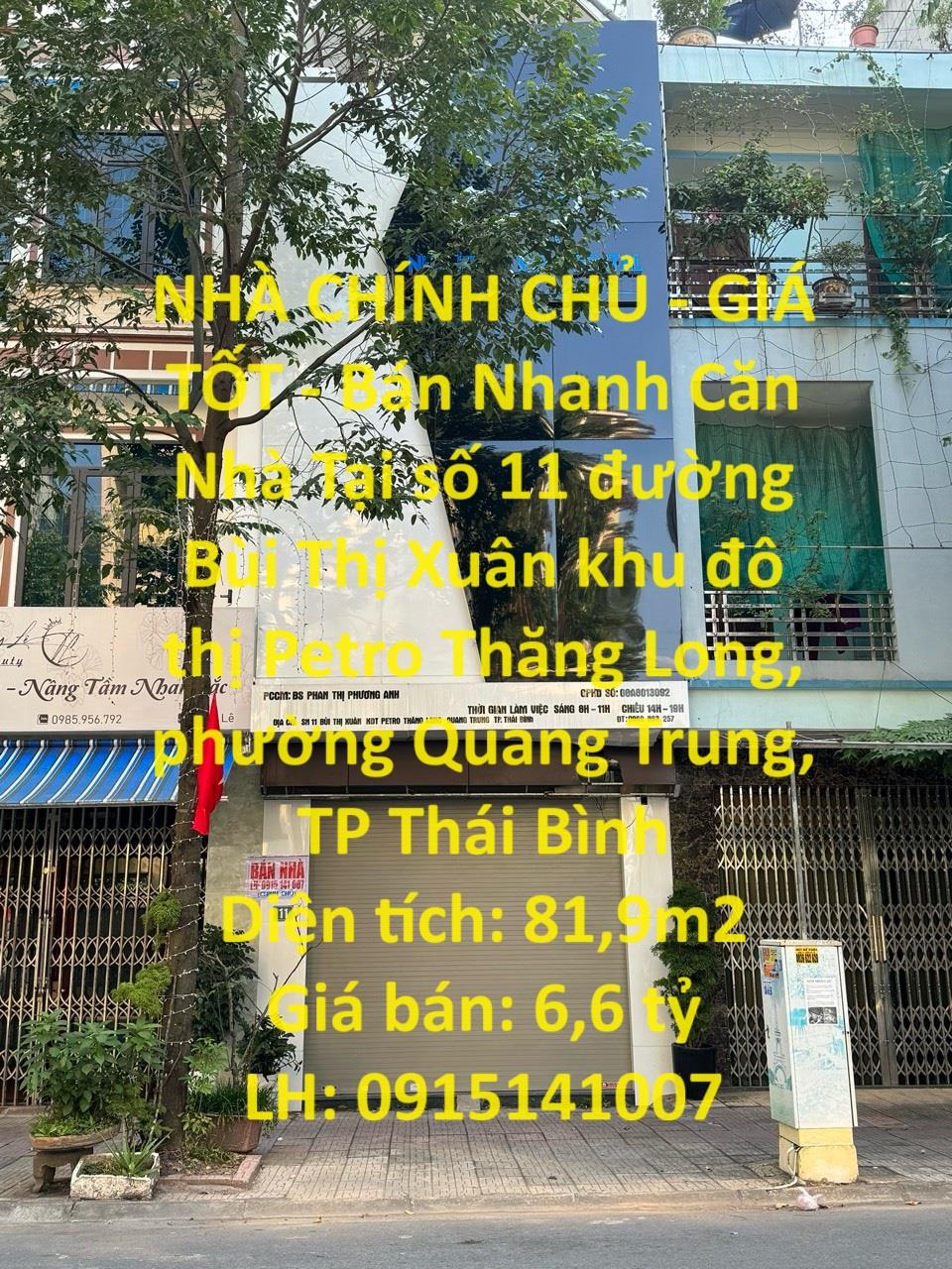 NHÀ CHÍNH CHỦ - GIÁ TỐT - Bán Nhanh Căn Nhà Tại Bùi Thị Xuân KĐT Petro Thăng Long, Thái Bình998475