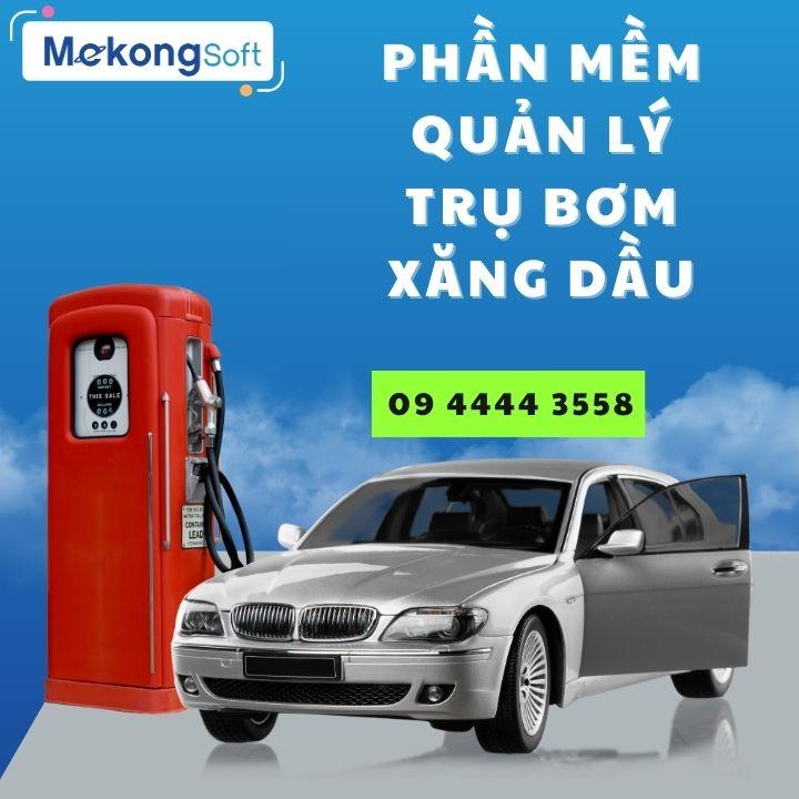 Phần mềm quản lý xăng dầu xuất hóa đơn tự động MekongSoft Petro 0602C1178856