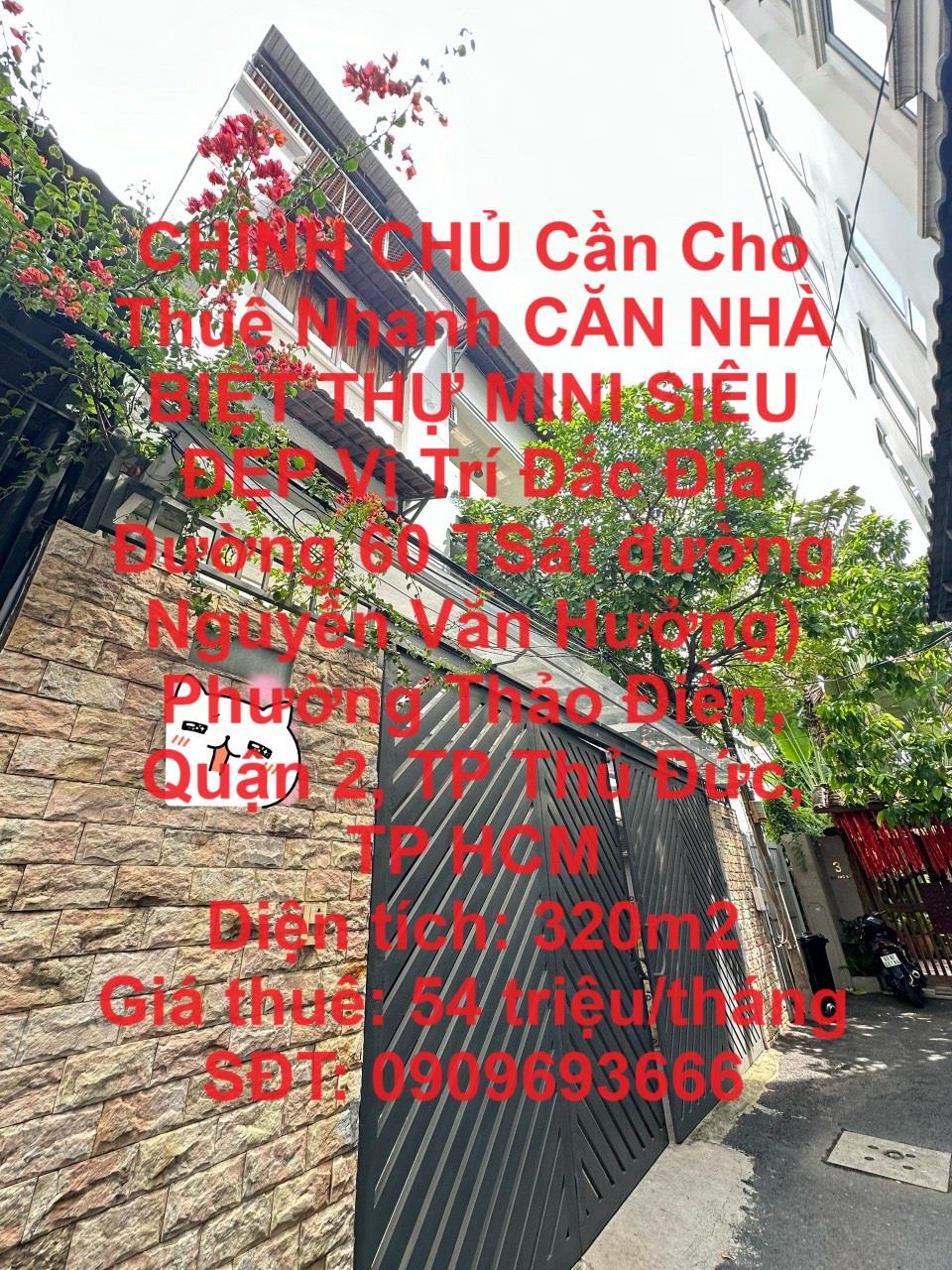 CHÍNH CHỦ Cần Cho Thuê Nhanh CĂN NHÀ BIỆT THỰ MINI SIÊU  ĐẸP Vị Trí Đắc Địa Đường 60 Thảo Điền, Thủ Đức1703454