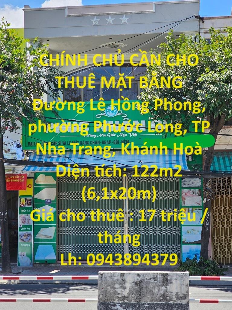 CHÍNH CHỦ CẦN CHO THUÊ MẶT BẰNG - Đường Lê Hồng Phong, TP Nha Trang - Giá Cực Ưu Đãi1310760