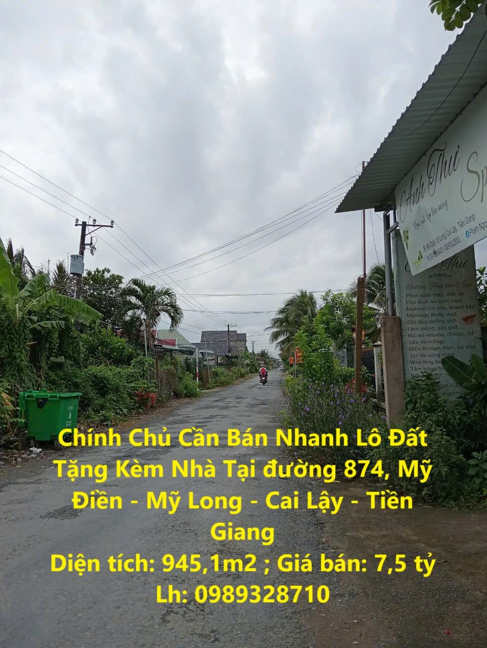 Chính Chủ Cần Bán Nhanh Lô Đất Tặng Kèm Nhà Tại đường 874, Mỹ Điền - Mỹ Long - Cai Lậy - Tiền Giang2032476