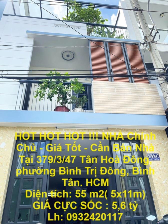 HOT HOT HOT !!! NHÀ Chính Chủ - Giá Tốt - Cần Bán Nhà Tại Tân Hoà Đông - Bình Tân1954204