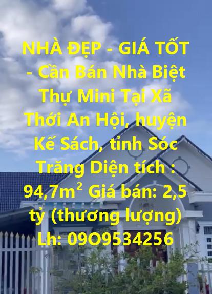 NHÀ ĐẸP - GIÁ TỐT - Cần Bán Nhà Biệt Thự Mini Tại Trung Tâm Huyện Kế Sách - Sóc Trăng577188