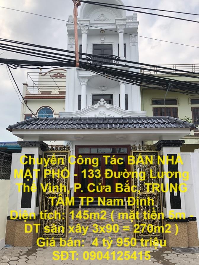 Chuyển Công Tác BÁN NHÀ MẶT PHỐ - 133 Đường Lương Thế Vinh, P. Cửa Bắc, TRUNG TÂM TP Nam Định1866478